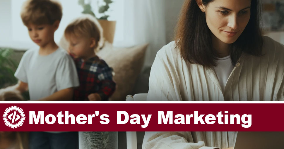 Mother's-Day-Marketing